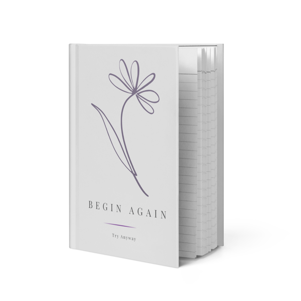 Begin Again™ Hardcover Journal | Try Anyway