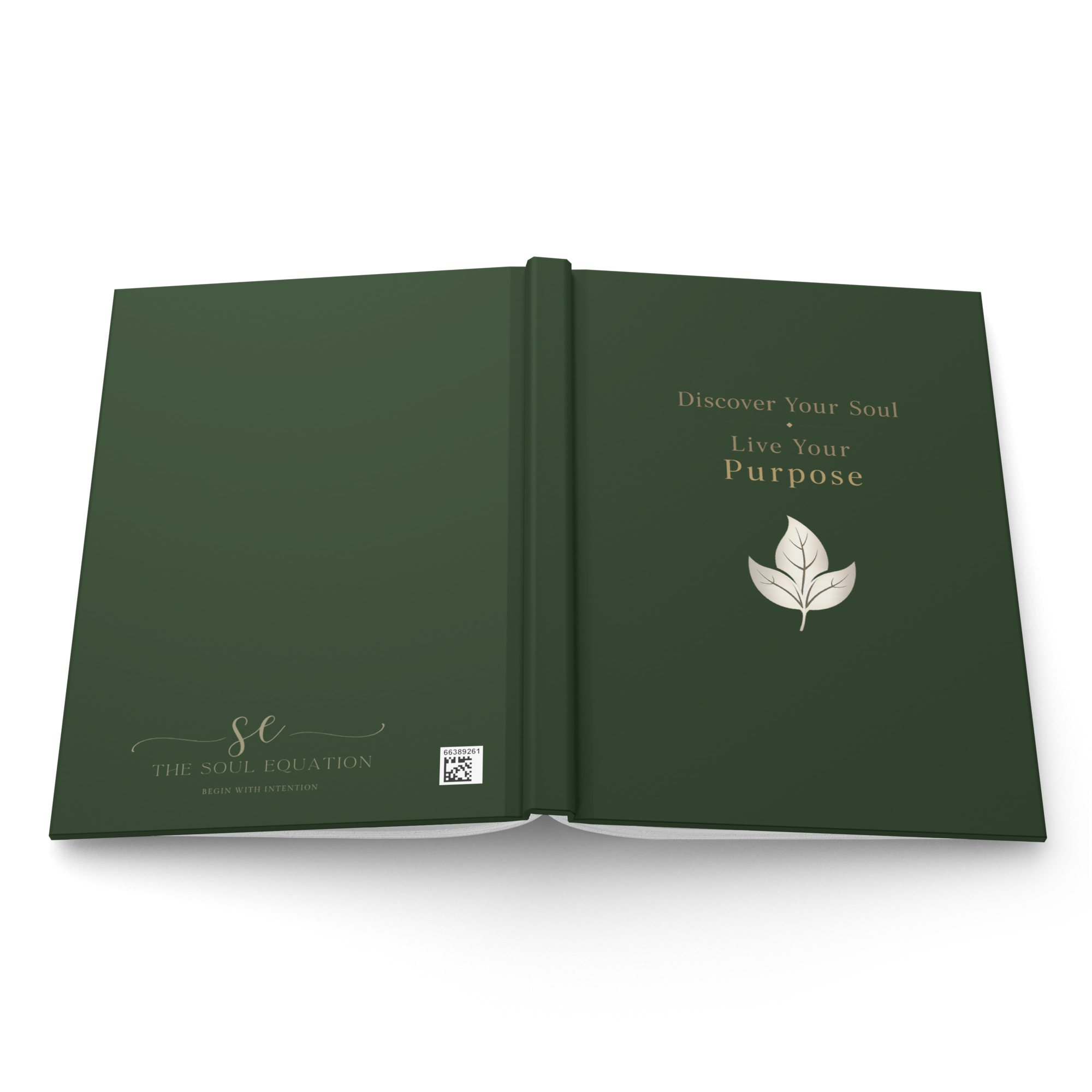 Discover Your Soul: Live Your Purpose Journal