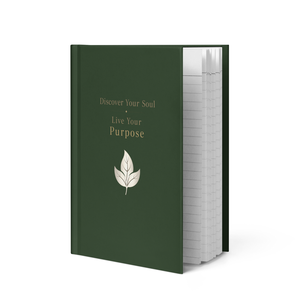 Discover Your Soul: Live Your Purpose Journal