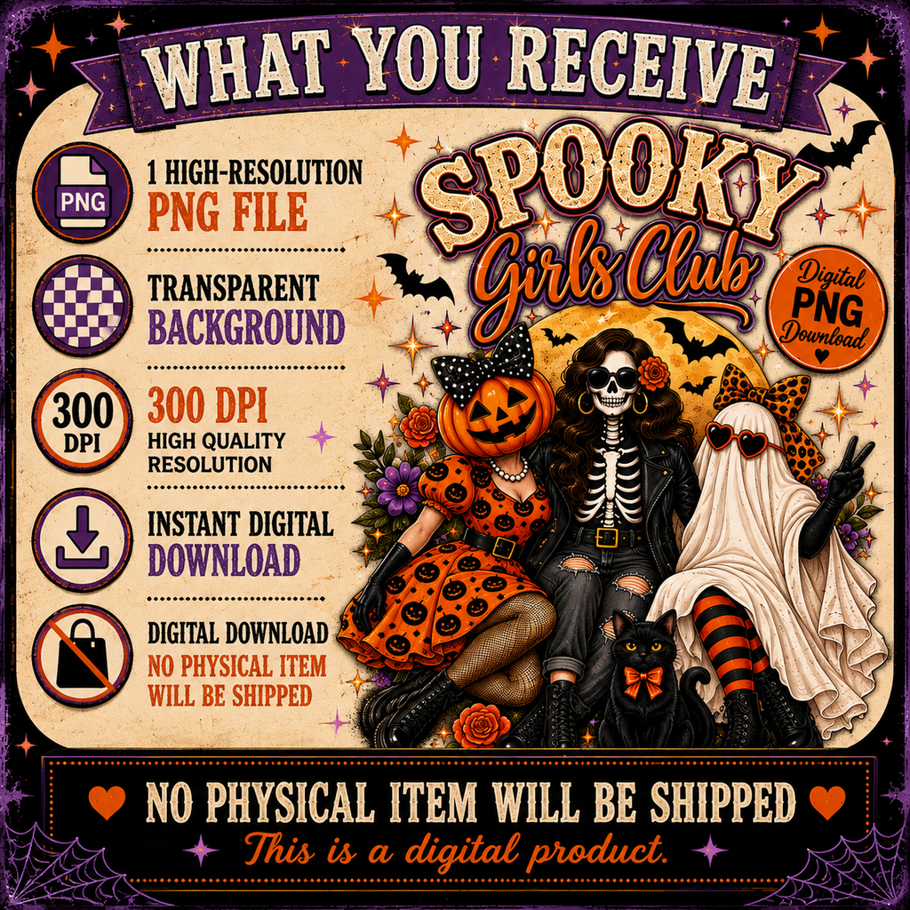 Promotional graphic for a digital Halloween design bundle titled 'Spooky Girls Club,' showing illustrated skeletons in Halloween outfits, a pumpkin, ghosts, bats, and text listing PNG file, 300 DPI, instant download, and no physical item will be shipped.