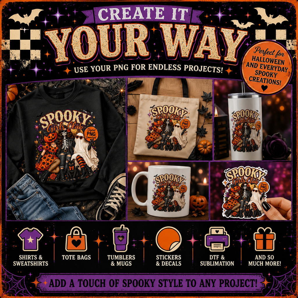 Promotional graphic for a Halloween-themed SVG/PNG design pack, showing multiple product mockups including a black sweatshirt, tote bag, tumbler, mug, stickers, and a hand holding a die-cut sticker. Large text reads 'CREATE IT YOUR WAY' and 'USE YOUR PNG FOR ENDLESS PROJECTS!' with icons listing shirt, tote bag, tumbler, mug, stickers, and sublimation.
