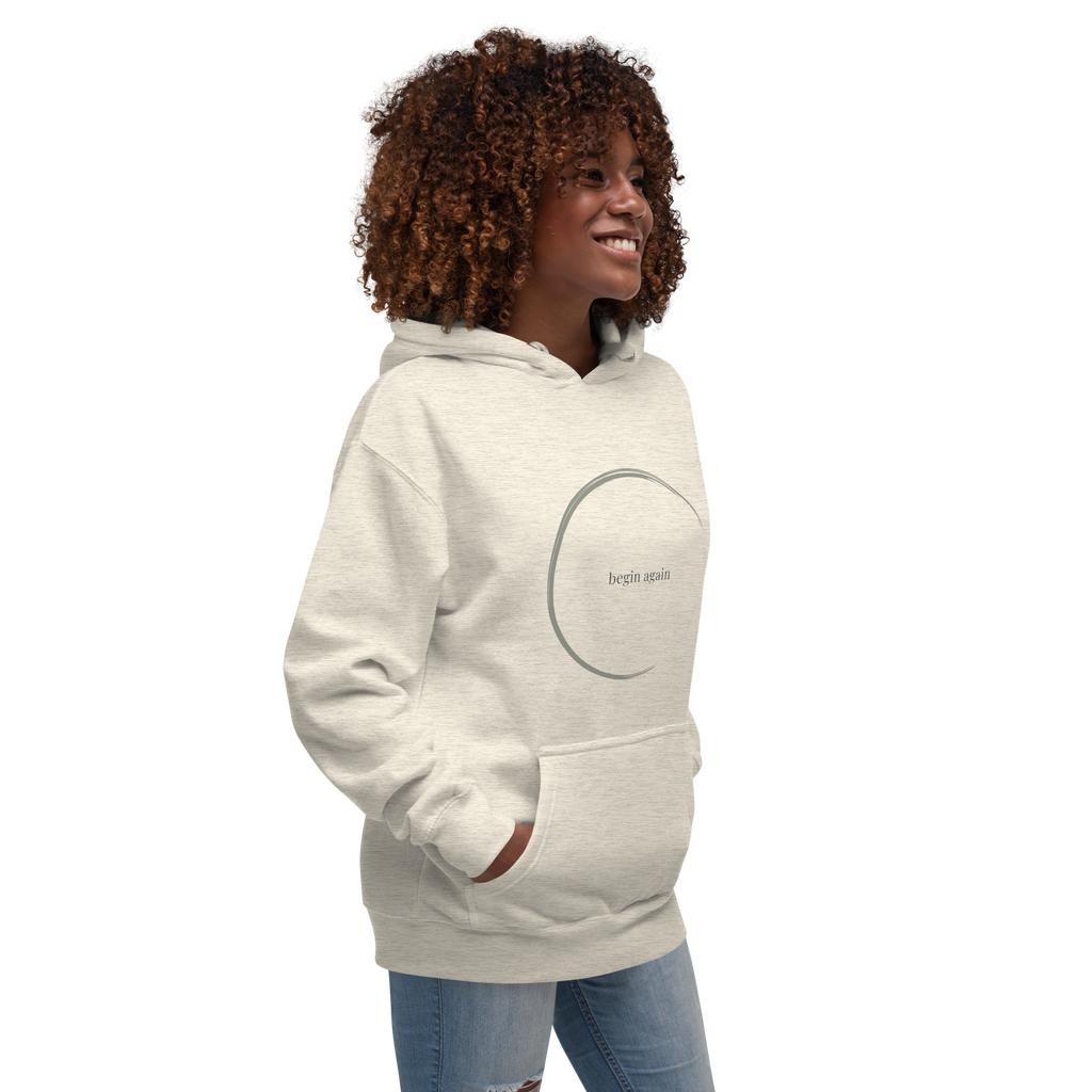 Begin Again - Everyday Hoodie